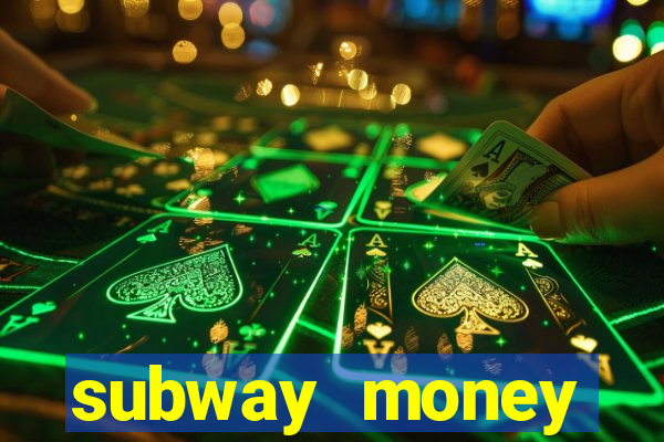 subway money deposito 1 real